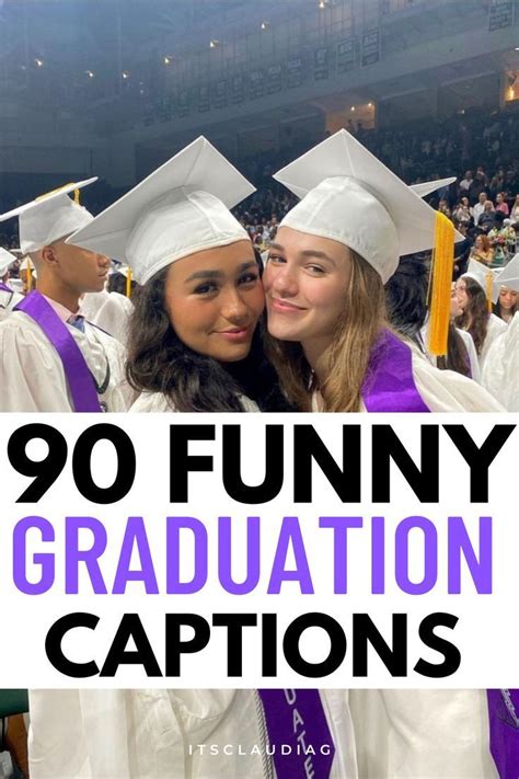 funny graduation captions